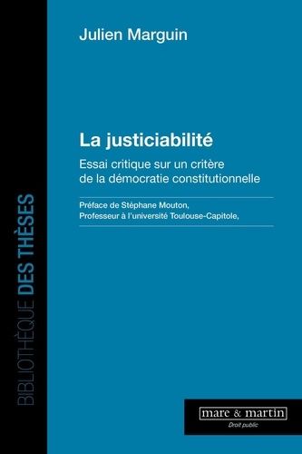 Emprunter La justiciabilité. Essai critique sur un critère de la démocratie constitutionnelle livre