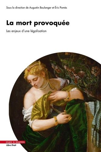 Emprunter La mort provoquée. Les enjeux d'une légalisation livre