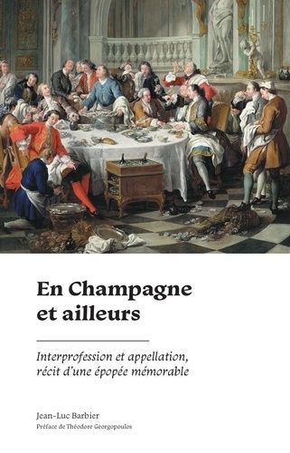 Emprunter En Champagne et ailleurs. Interprofession et appellation, récit d'une épopée mémorable livre