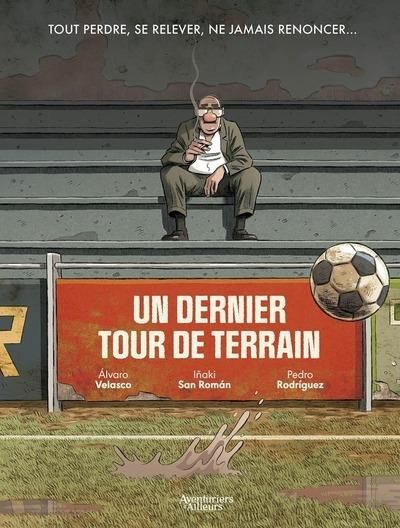 Emprunter Un dernier tour de terrain livre