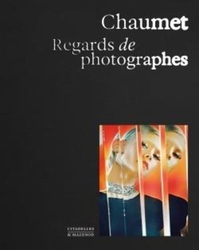 Emprunter Chaumet. Regards de photographes livre