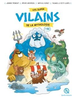 Emprunter Les super vilains de la mythologie en BD livre