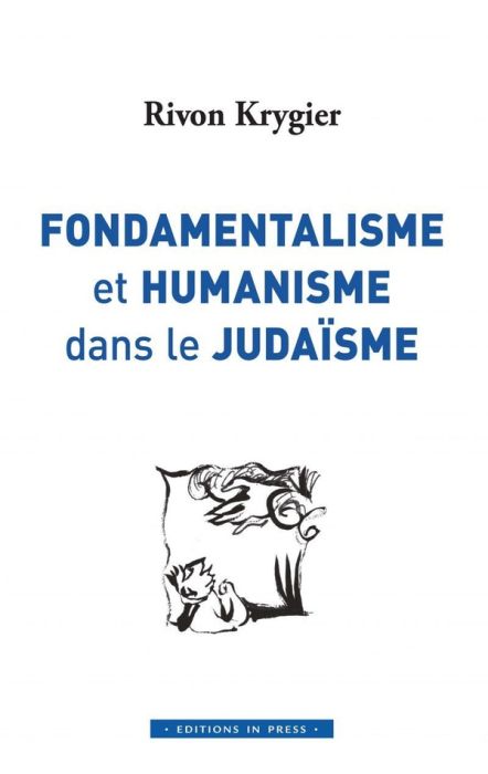 Emprunter Fondamentalisme et humanisme dans le judaïsme livre