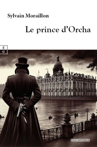 Emprunter Le prince d'Orcha livre