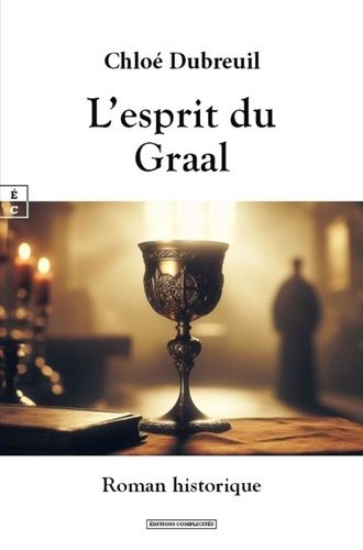 Emprunter L'esprit du Graal livre