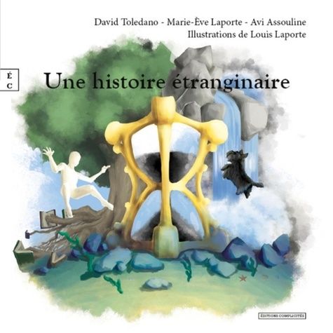 Emprunter Une histoire étranginaire livre