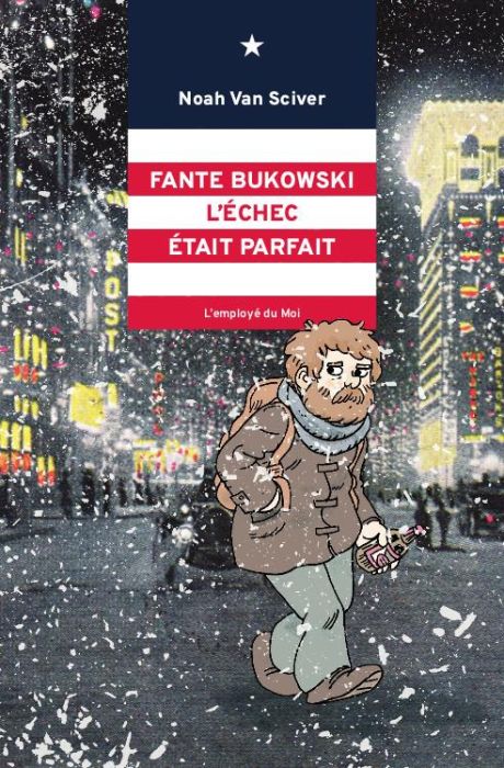 Emprunter Fante Bukowski Tome 3 : L'échec était parfait livre