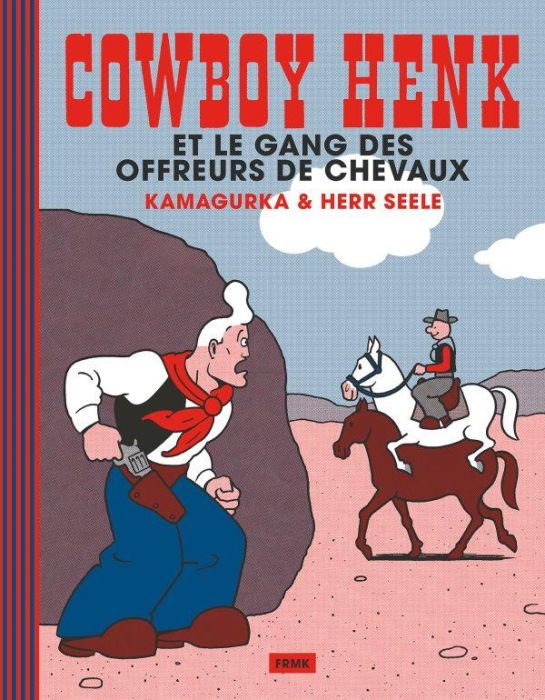Emprunter Cowboy Henk et le gang des offreurs de chevaux livre
