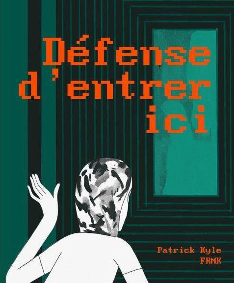 Emprunter Défense d'entrer ici livre