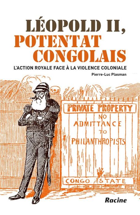 Emprunter Léopold II, potentat congolais. L'action royale face à la violence coloniale livre