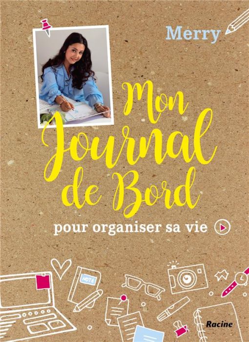 Emprunter Mon journal de bord pour organiser sa vie livre