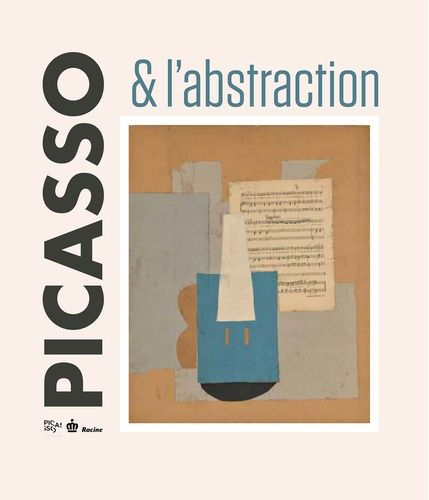 Emprunter Picasso & Abstraction livre