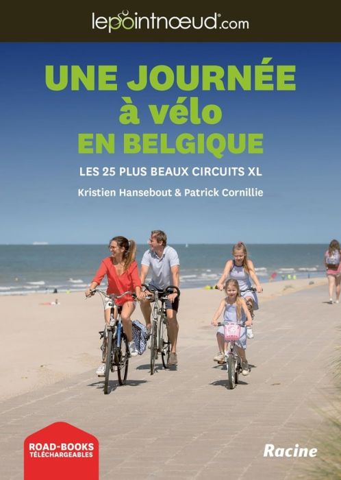 Emprunter Une journée à vélo en Belgique. Les 25 plus beaux circuits XL livre