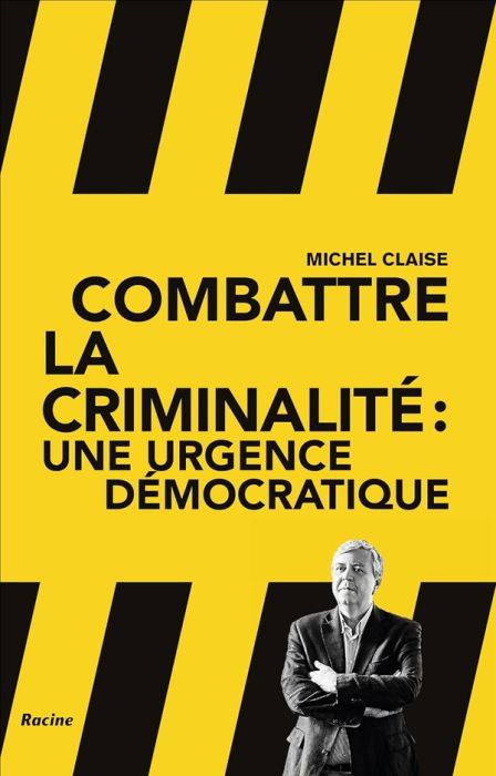 Emprunter Combattre la criminalité. L'urgence démocratique livre