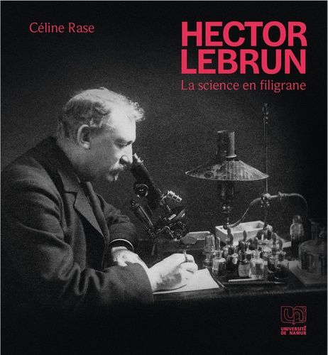 Emprunter Hector Lebrun. La science en filigrane livre