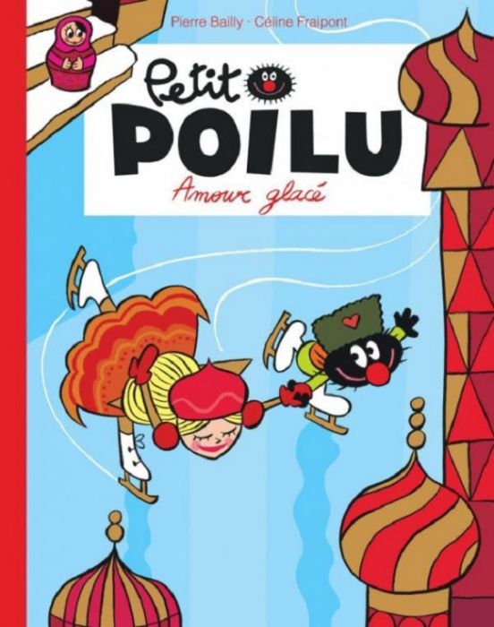 Emprunter Petit Poilu Tome 10 : Amour glacé livre