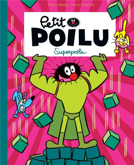 Emprunter Petit Poilu : Superpoilu livre