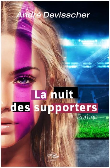 Emprunter La nuit des supporters livre