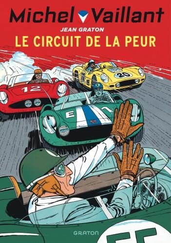 Emprunter Michel Vaillant Tome 3 : Le circuit de la peur livre