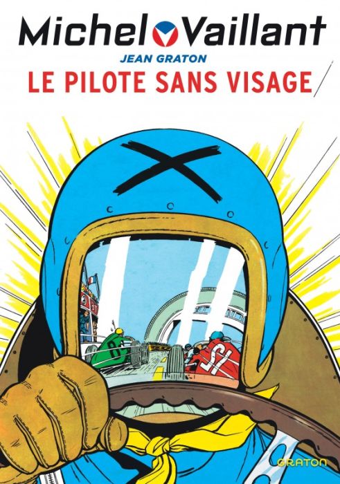 Emprunter Michel Vaillant Tome 2 : Le pilote sans visage livre