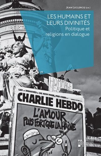 Emprunter Les Humains et leurs divinités. Politique et religions en dialogue livre