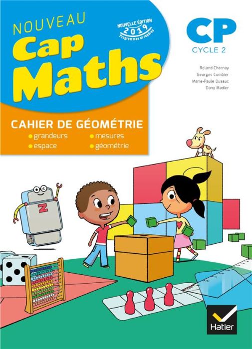 Emprunter Cap Maths CP Cycle 2. Cahier de géométrie, Edition 2019 livre