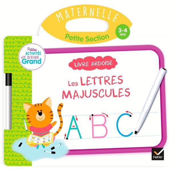 Emprunter Livre ardoise Les lettres majuscules Maternelle petite section. Avec un feutre effaçable livre