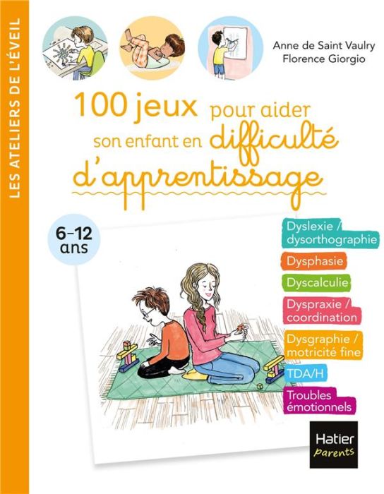 Emprunter 100 jeux pour aider son enfant en difficulté d'apprentissage livre