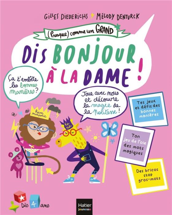 Emprunter Dis bonjour à la dame ! Avec 1 jeu de l'oie à jouer livre