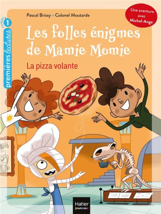 Emprunter Les folles énigmes de Mamie Momie Tome 3 : La pizza volante livre