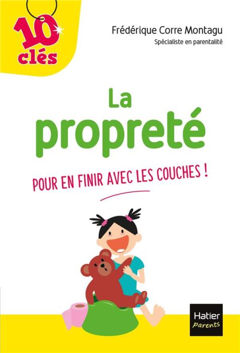 Emprunter La propreté. Pour en finir avec les couches ! livre