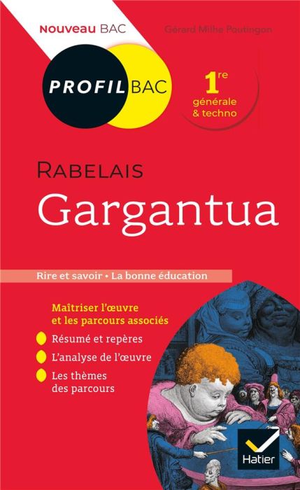 Emprunter Gargantua, Rabelais. Bac 1re générale & techno, Edition 2021-2022 livre