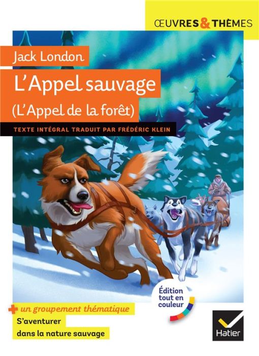 Emprunter L'Appel sauvage ou L'Appel de la forêt livre