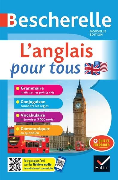 Emprunter L'anglais pour tous. Grammaire, conjugaison, vocabulaire, communiquer, avec quiz et exercices livre