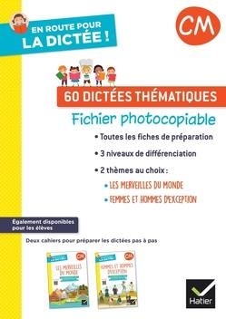 Emprunter En route pour la dictée ! CM 60 dictées thématiques. Fichier de l'enseignant, Edition 2022 livre