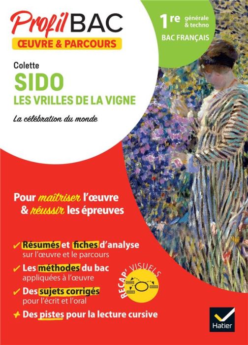 Emprunter Sido, Les Vrilles de la vigne, Colette. Bac 1re générale & techno, Edition 2023 livre