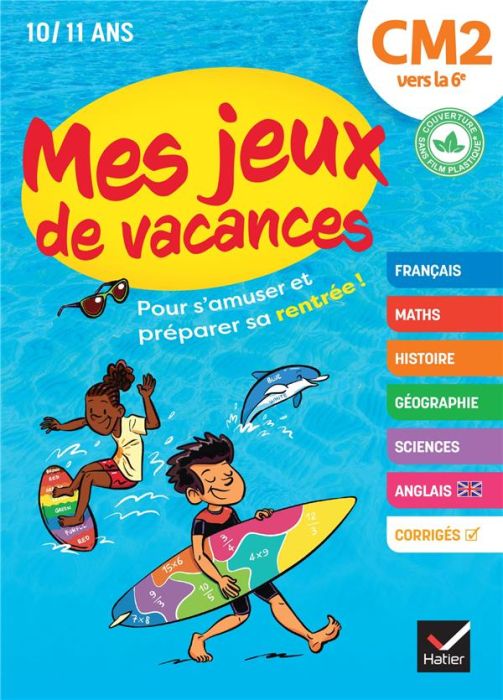 Emprunter Mes jeux de vacances. CM2 vers la 6e livre