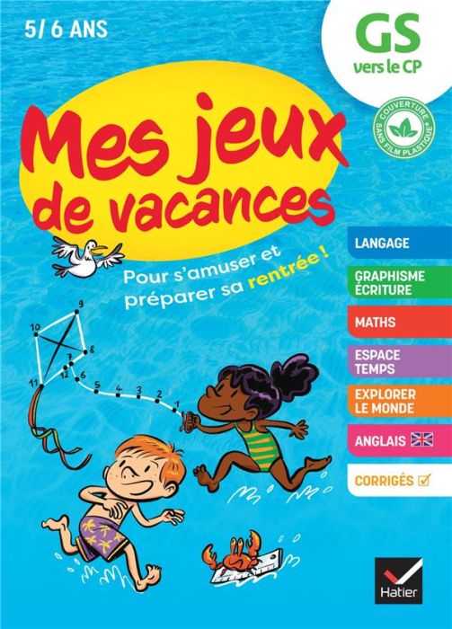 Emprunter Mes jeux de vacances GS vers le CP. Avec un crayon gomme, Edition 2022 livre