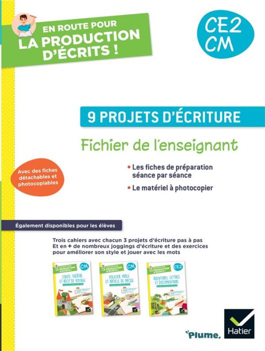 Emprunter 9 projets d'écriture CE2/CM. Fichier de l'enseignant, Edition 2023 livre