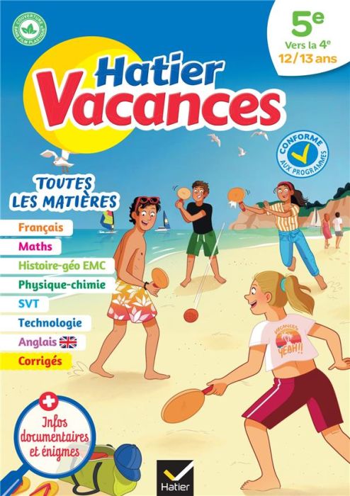 Emprunter Hatier vacances de la 5e vers la 4e. Toutes les matières, Edition 2023 livre