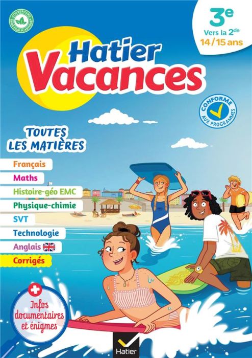 Emprunter Hatier vacances de la 3e vers la 2de. Toutes les matières, Edition 2023 livre