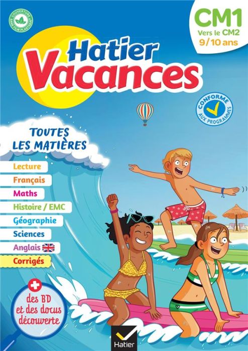 Emprunter Hatier vacances CM1 vers le CM2. Toutes les matières, Edition 2023 livre