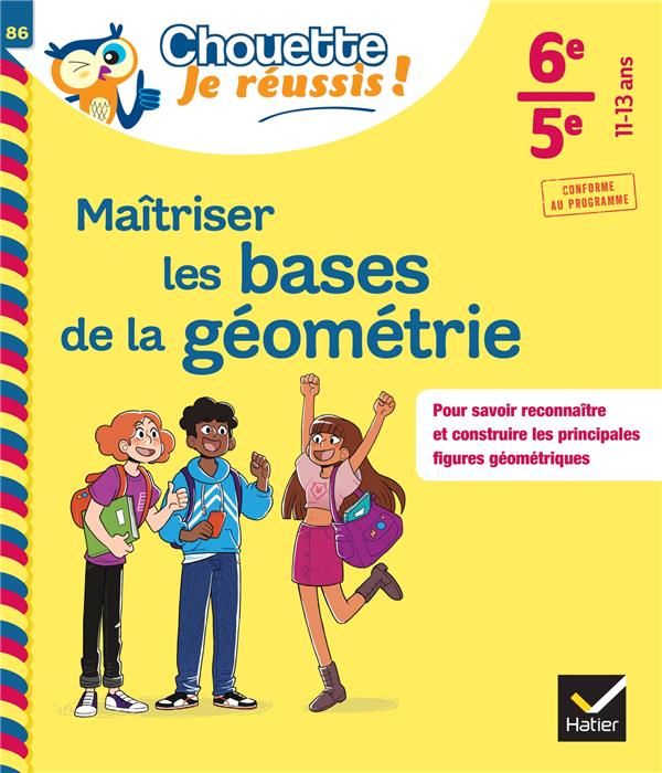 Emprunter Maîtriser les bases de la géométrie 6e-5e livre