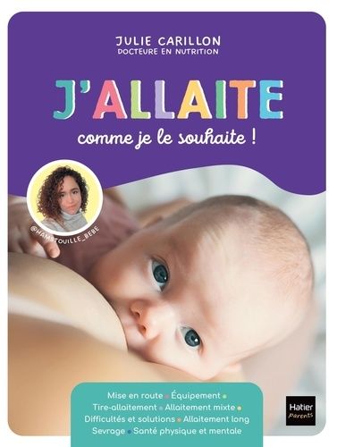 Emprunter J'allaite comme je le souhaite ! livre