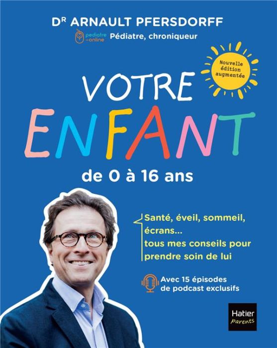 Emprunter Votre enfant de 0 à 16 ans livre