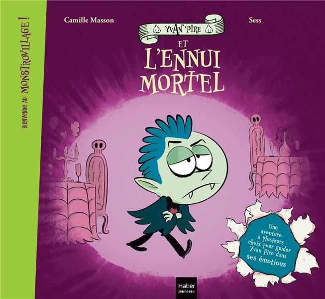 Emprunter Bienvenue au Monstrovillage ! : Yvan Pire et l'ennui mortel livre