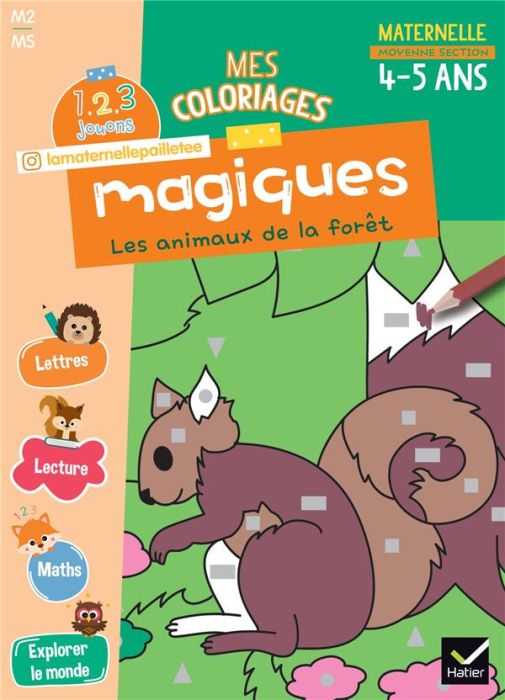 Emprunter Mes coloriages magiques MS. Les animaux de la forêt livre