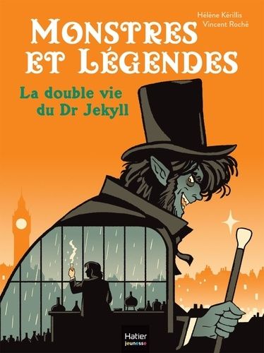 Emprunter Monstres et légendes Tome 7 : La double vie du Dr Jekyll livre