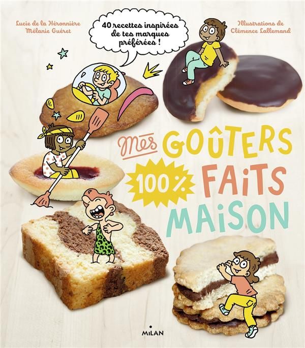 Emprunter Mes goûters 100 % faits maison livre