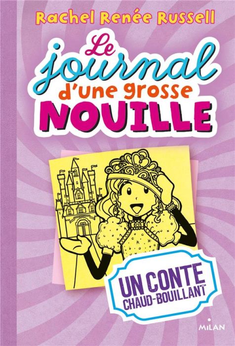 Emprunter Le journal d'une grosse nouille Tome 8 : Un conte chaud-bouillant livre